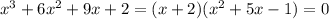 x^{3}+6x^{2}+9x+2=(x+2)(x^{2}+5x-1)=0