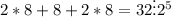 2*8+8+2*8 = 32 \vdots 2^5