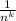 \frac{1}{ n^{k} }