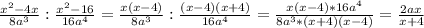 \frac{x^2-4x}{8a^3} : \frac{x^2-16}{16a^4} = \frac{x(x-4)}{8a^3} : \frac{(x-4)(x+4)}{16a^4} = \frac{x(x-4)*16a^4}{8a^3*(x+4)(x-4)} = \frac{2ax}{x+4}