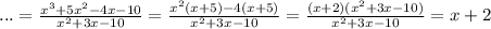 ...= \frac{x^3+5x^2-4x-10}{x^2+3x-10} = \frac{x^2(x+5)-4(x+5)}{x^2+3x-10} =\frac{(x+2)(x^2+3x-10)}{x^2+3x-10}=x+2