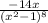 \frac{-14x}{(x^2-1)^8}