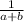 \frac{1}{a+b}