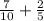 \frac{7}{10} +\frac{2}{5}