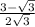 \frac{3- \sqrt{3} }{2 \sqrt{3} }