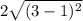 2 \sqrt{(3-1 )^{2} }
