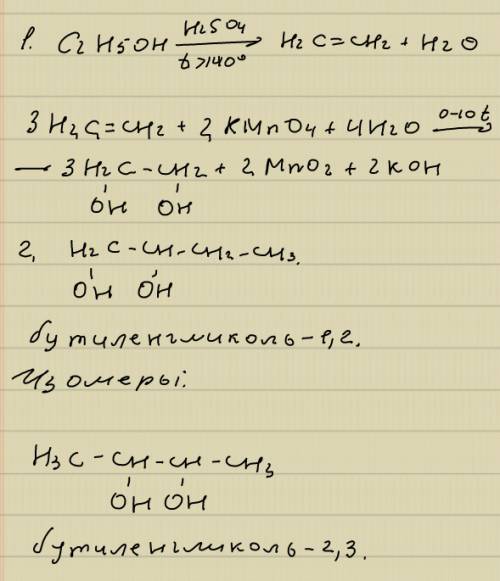 10 класса. много ! 1.составьте схему получения этандиола -1,2 из этанола,над стрелками переходов ука