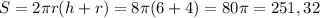 S=2 \pi r(h+r)=8 \pi (6+4)=80 \pi =251,32