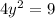 4y^2=9