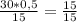 \frac{30*0,5}{15} = \frac{15}{15}