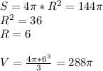 Площадь поверхности шара 144 пи см^2.найдите его обьем