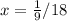 x= \frac{1}{9} /18