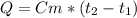 Q=Cm*(t_{2}-t_{1})