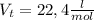 V_t=22,4 \frac{l}{mol}