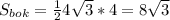 S_{bok}= \frac{1}{2} 4 \sqrt{3} *4=8 \sqrt{3}