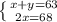 \left \{ {{x+y=63} \atop {2x=68}} \right.