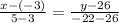 \frac{x-(-3)}{5-3} = \frac{y-26}{-22-26}