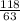 \frac{118}{63}