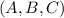 (A, B,C)