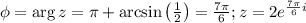 \phi = \arg z =\pi+\arcsin\left(\frac{1}{2} \right)=\frac{7\pi}{6}; z=2e^{\frac{7\pi}{6}i}