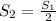 {S _{2}}= \frac{S _{1}}{2}