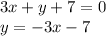 3x+y+7=0\\ y=-3x-7