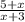 \frac{5+x}{x+3}