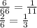 \frac{6}{66} = \frac{1}{11} \\ \frac{2}{6} = \frac{1}{3}