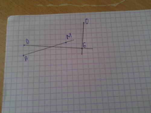 Построй 2 пересекающихся лучаde и ам.построй луч ое, который пересекает луч de и не пересекает луч а