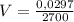 V = \frac{0,0297}{2700}