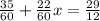 \frac{35}{60}+ \frac{22}{60}x= \frac{29}{12}