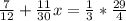 \frac{7}{12}+ \frac{11}{30}x= \frac{1}{3} * \frac{29}{4}