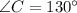 \angle C = 130^{\circ}