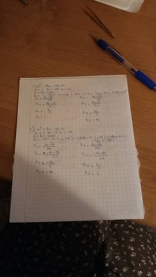 Если один из корней уравнения 1)х^2-19x+18=0. 2)x^2+17x-18=0 равен1то найдите его второйкорень