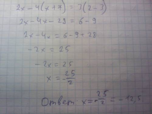 2x-4(x+7)=3(2-3) решить уравнение 6 класс тема решение уравнений