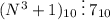 (N^3+1)_{10}\:\vdots \: 7_{10}