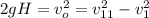 2 g H = v_o^2 = v_{11}^2 - v_1^2