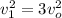 v_1^2 = 3 v_o^2