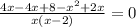 \frac{4x-4x+8- x^{2} +2x}{x(x-2)} =0