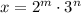 x=2^m\cdot3^n