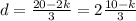 d= \frac{20-2k}{ 3}=2\frac{10-k}{3}