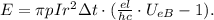 E = \pi p I r^2 \Delta t \cdot ( \frac{el}{hc} \cdot U_{eB} - 1 ) .