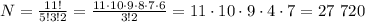 N = \frac{11!}{5!3!2} = \frac{ 11 \cdot 10 \cdot 9 \cdot 8 \cdot 7 \cdot 6 }{3!2} = 11 \cdot 10 \cdot 9 \cdot 4 \cdot 7 = 27 \ 720