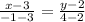 \frac{x-3}{-1-3} = \frac{y-2}{4-2}