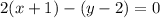 2(x+1)-(y-2)=0