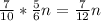 \frac{7}{10} * \frac{5}{6} n= \frac{7}{12}n