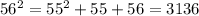 56^2 = 55^2 + 55 + 56 = 3136