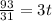 \frac{93}{31}=3t