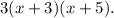 3(x+3)(x+5).