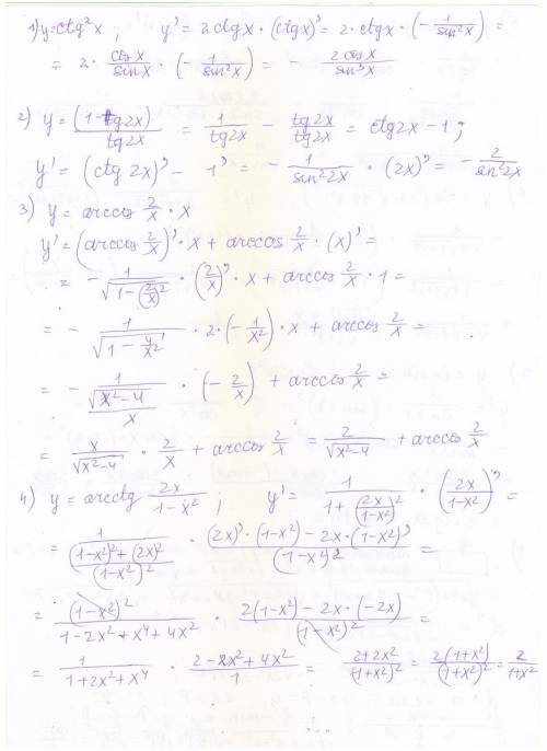 Производные 1) y = ctg^2x ; 2) y = (1-tg2x) / (tg2x); 3) y = arccos2/x * x 4) y = arcctg((2x / (1-x^